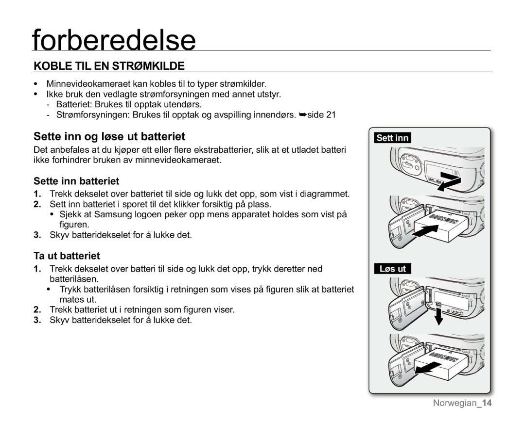 Samsung VP-MX20R/EDC, VP-MX20/EDC manual 7,/1675‘0, Sette inn og løse ut batteriet, Sette inn batteriet, Ta ut batteriet 