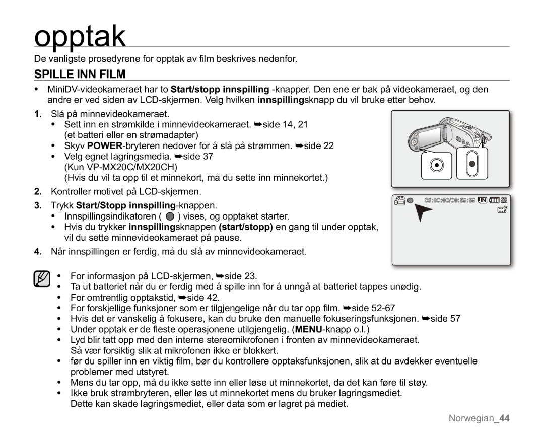 Samsung VP-MX20R/EDC, VP-MX20/EDC, VP-MX20L/EDC, VP-MX20H/EDC Opptak, 63,//,11,/0, Trykk Start/Stopp innspilling-knappen 