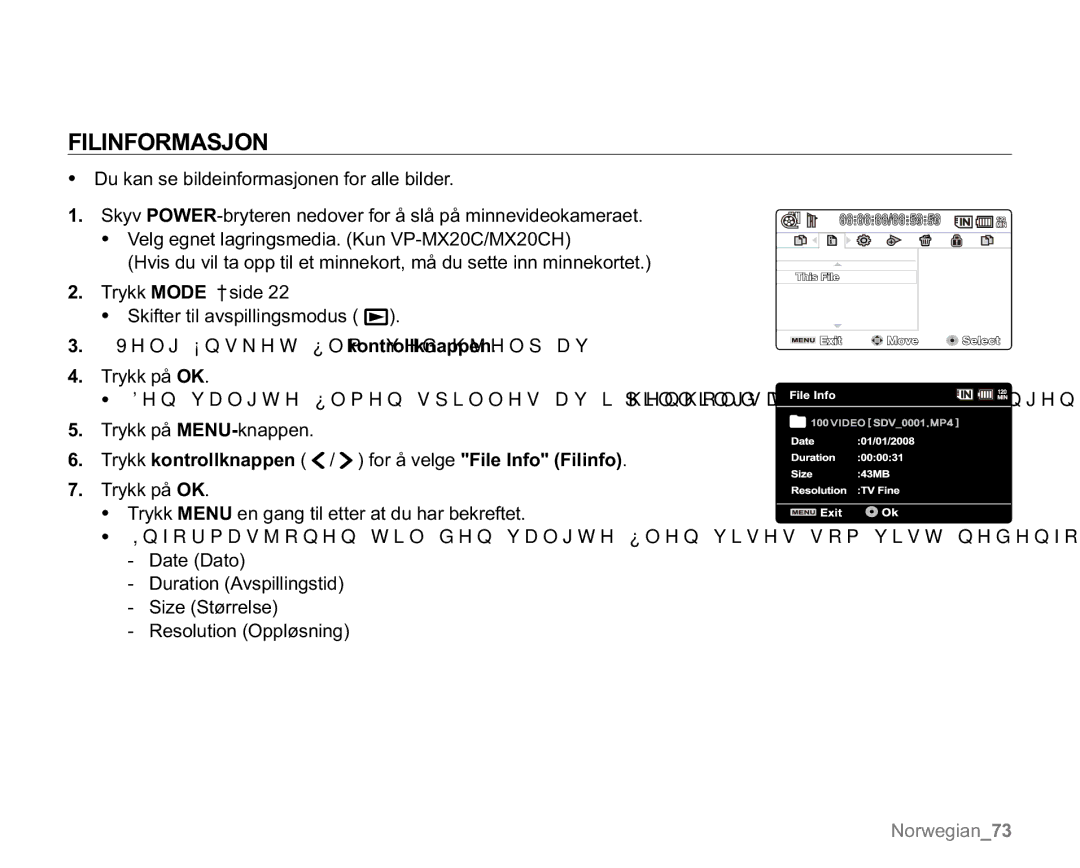 Samsung VP-MX20/XEU, VP-MX20R/EDC, VP-MX20/EDC manual Filinformasjon, Trykk kontrollknappen / for å velge File Info Filinfo 