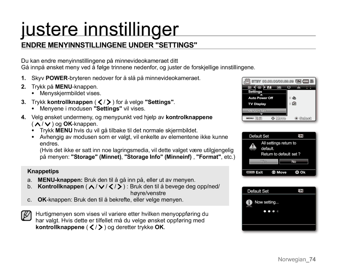 Samsung VP-MX20R/EDC, VP-MX20/EDC manual Justere innstillinger, Endre Menyinnstillingene Under Settings, Kontrollknappen 