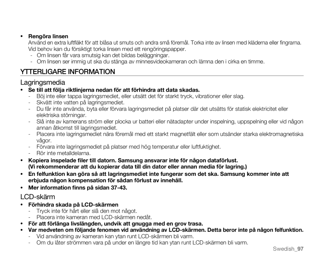 Samsung VP-MX20H/EDC manual Ytterligare Information, Lagringsmedia, Rengöra linsen, Förhindra skada på LCD-skärmen 