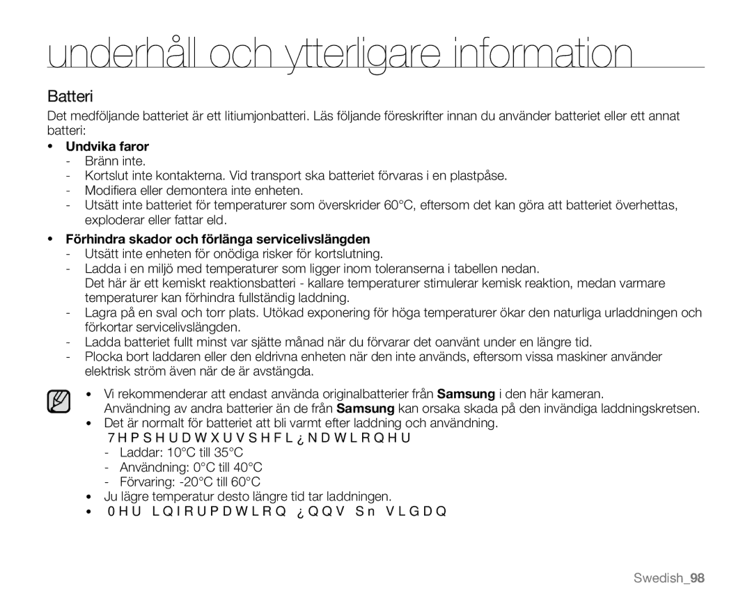 Samsung VP-MX20/XEU, VP-MX20R/EDC, VP-MX20/EDC Batteri, Undvika faror, Förhindra skador och förlänga servicelivslängden 