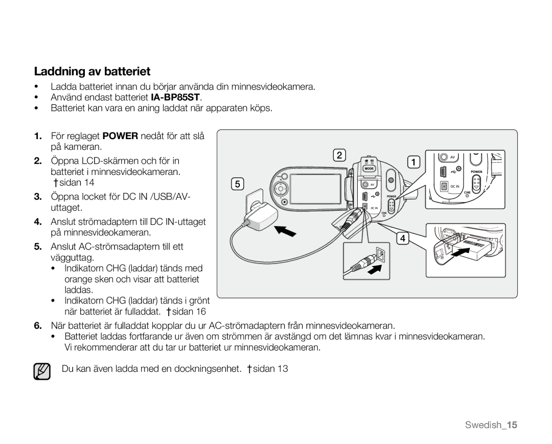 Samsung VP-MX20/EDC, VP-MX20R/EDC, VP-MX20L/EDC, VP-MX20H/EDC, VP-MX20/XEU manual Laddning av batteriet 