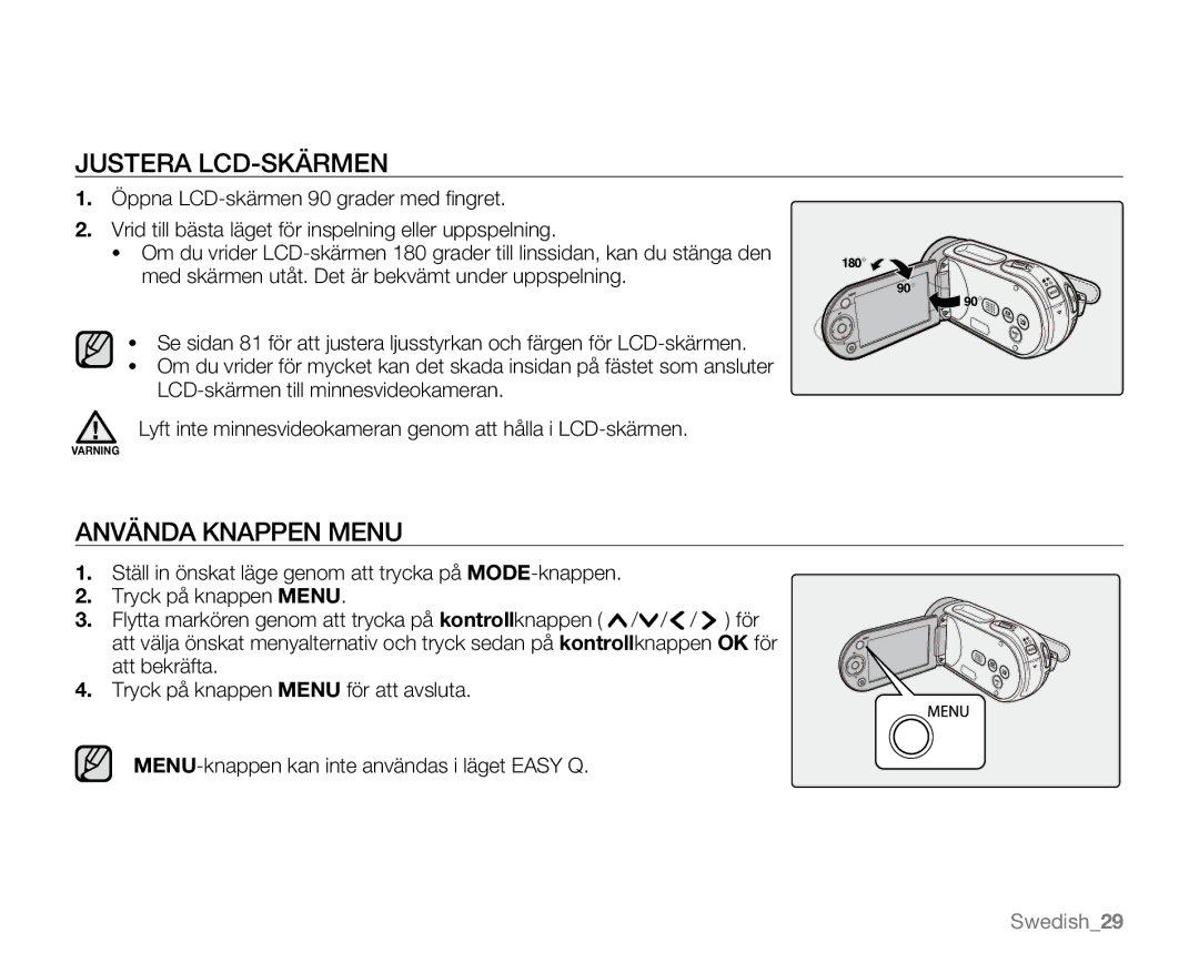 Samsung VP-MX20R/EDC, VP-MX20/EDC, VP-MX20L/EDC, VP-MX20H/EDC, VP-MX20/XEU manual Justera LCD-SKÄRMEN, Använda Knappen Menu 