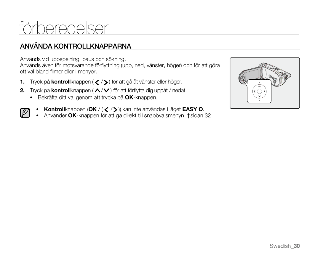 Samsung VP-MX20/EDC, VP-MX20R/EDC, VP-MX20L/EDC, VP-MX20H/EDC, VP-MX20/XEU manual Använda Kontrollknapparna 