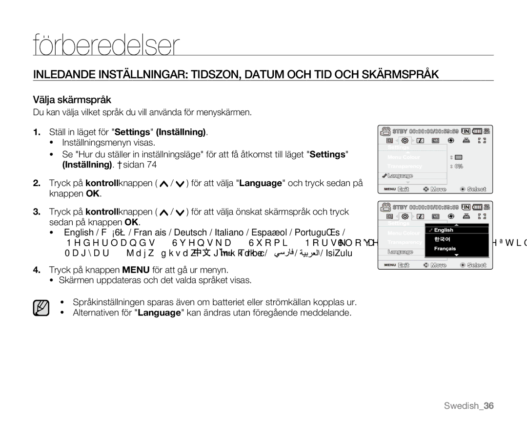 Samsung VP-MX20L/EDC, VP-MX20R/EDC, VP-MX20/EDC, VP-MX20H/EDC manual Välja skärmspråk, Ställ in läget för Settings Inställning 