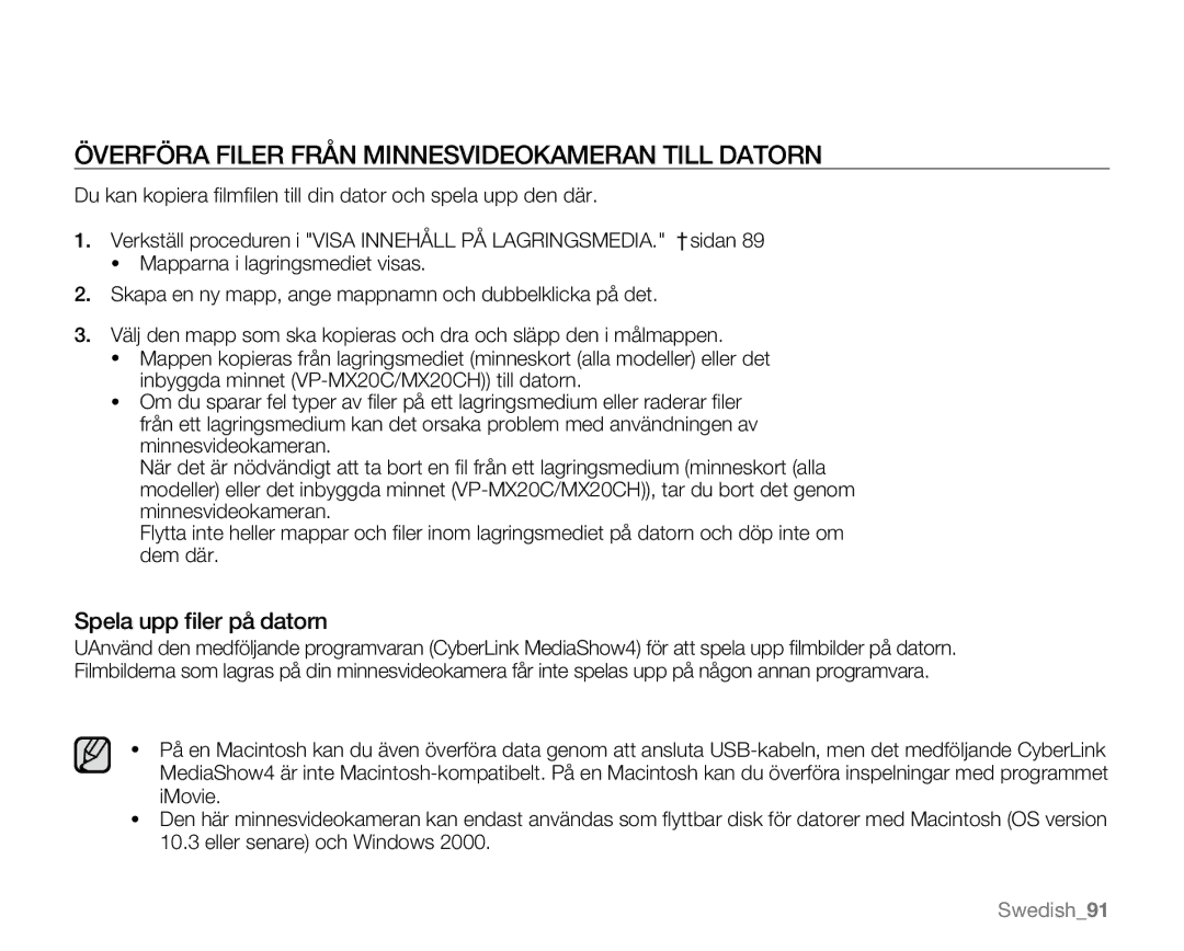 Samsung VP-MX20L/EDC, VP-MX20R/EDC manual Överföra Filer Från Minnesvideokameran Till Datorn, Spela upp ﬁler på datorn 