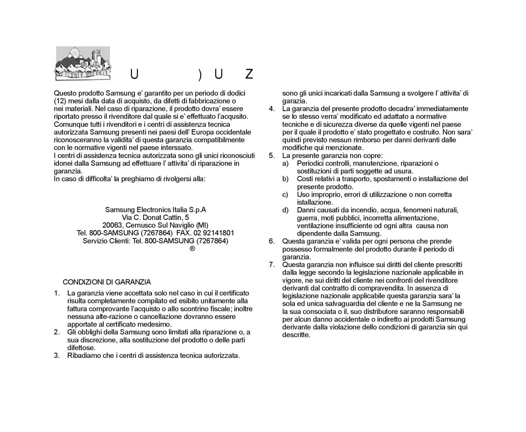 Samsung VP-MX25E/EDC, VP-DX100/XEF, VP-DX103/XEF, VP-DX100/XEO, VP-DX105/ESS, VP-DX100H/XEF manual Italia Italy 