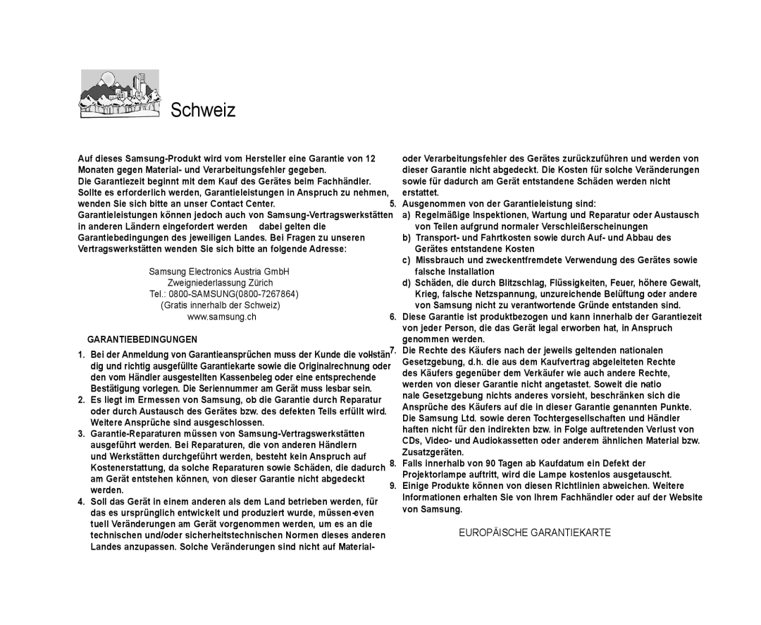 Samsung VP-DX103/XEF, VP-MX25E/EDC, VP-DX100/XEF, VP-DX100/XEO, VP-DX105/ESS, VP-DX100H/XEF manual Schweiz 