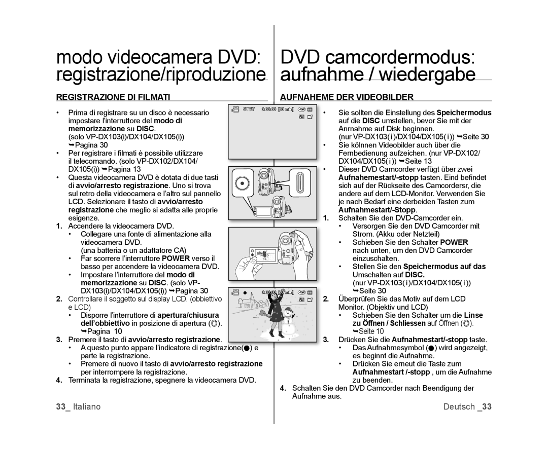 Samsung VP-DX100/XEO, VP-MX25E/EDC, VP-DX100/XEF, VP-DX103/XEF manual Registrazione DI Filmati Aufnaheme DER Videobilder 