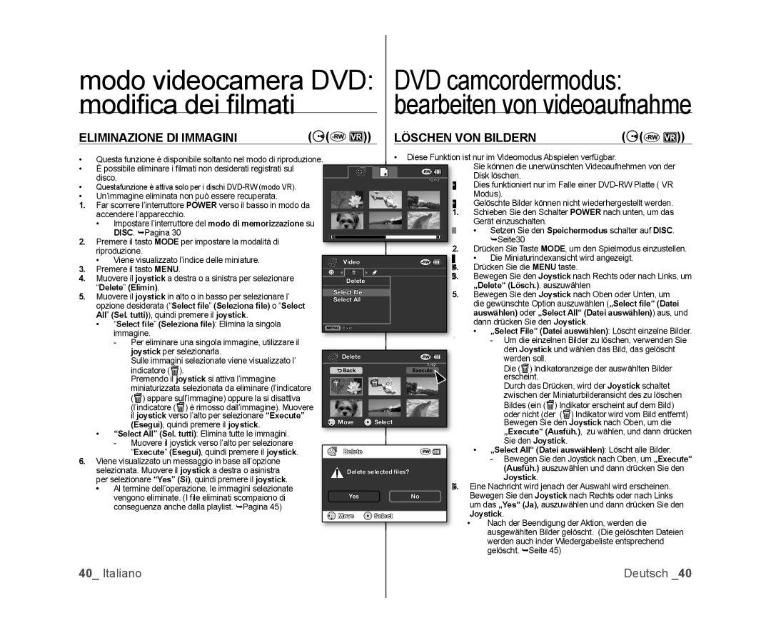 Samsung VP-DX105/ESS, VP-MX25E/EDC, VP-DX100/XEF manual Modiﬁ ca dei ﬁ lmati, Eliminazione DI Immagini Löschen VON Bildern 