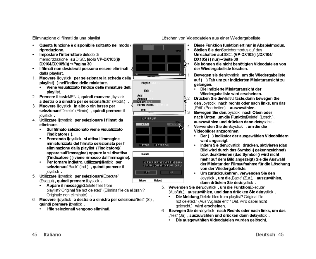 Samsung VP-DX100/XEO, VP-MX25E/EDC, VP-DX100/XEF, VP-DX103/XEF, VP-DX105/ESS Eliminazione di ﬁlmati da una playlist, Joystick 