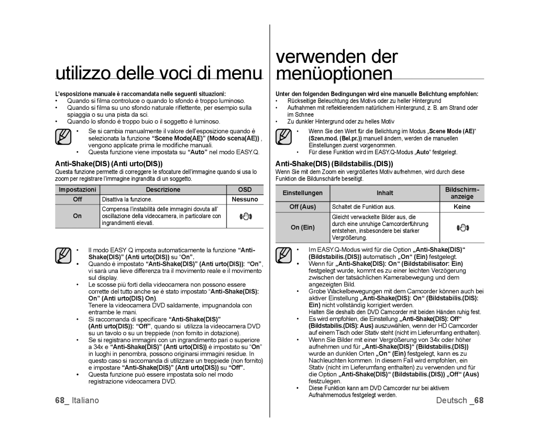 Samsung VP-DX103/XEF manual Anti-ShakeDIS Anti urtoDIS, Anti-ShakeDIS Bildstabilis.DIS, Ingrandimenti elevati, Keine 