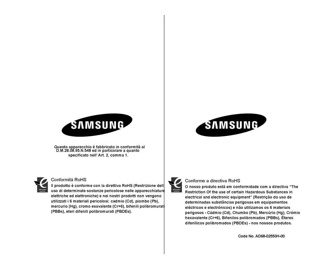 Samsung VP-DX100/XEO, VP-MX25E/EDC, VP-DX100/XEF, VP-DX103/XEF, VP-DX105/ESS manual Conformità RoHS, Conforme a directiva RoHS 