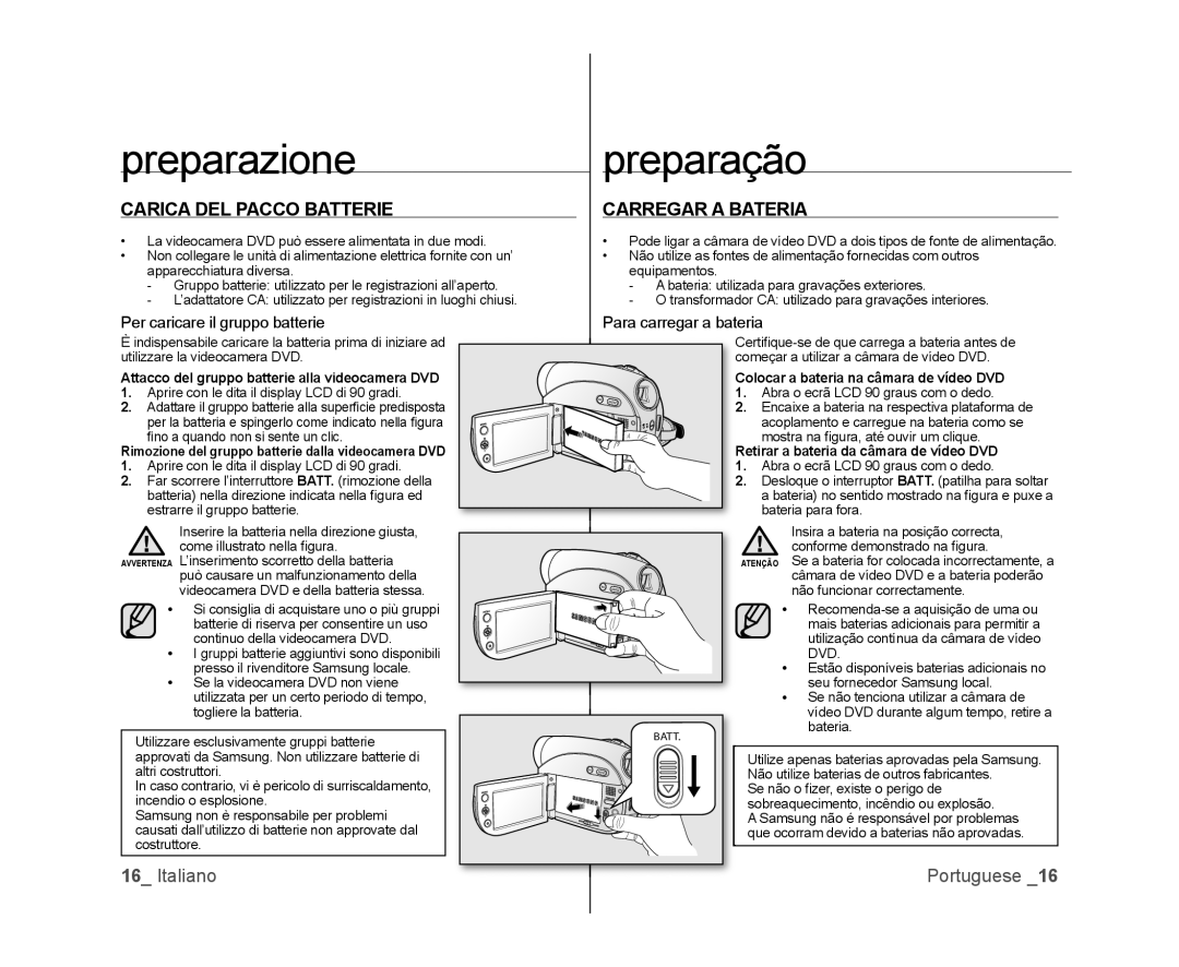 Samsung VP-DX105/ESS, VP-MX25E/EDC manual Carica DEL Pacco Batterie, Carregar a Bateria, Per caricare il gruppo batterie 