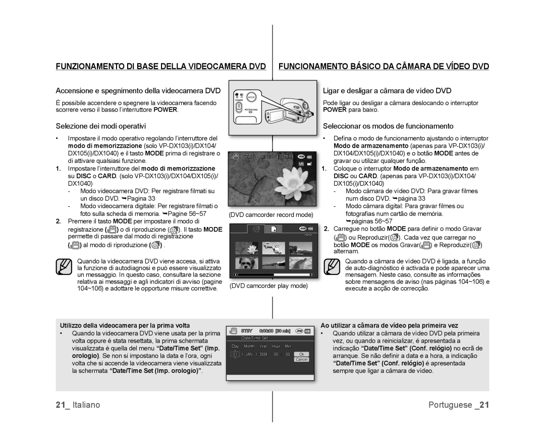 Samsung VP-DX100/XEO, VP-MX25E/EDC manual Accensione e spegnimento della videocamera DVD, Selezione dei modi operativi 