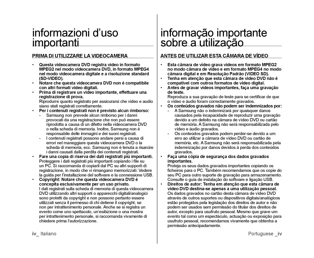 Samsung VP-DX105/ESS, VP-MX25E/EDC, VP-DX100/XEF manual Informazioni d’uso importanti, Prima DI Utilizzare LA Videocamera 