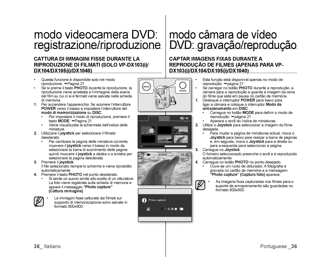 Samsung VP-MX25E/EDC, VP-DX100/XEF, VP-DX103/XEF, VP-DX100/XEO manual Cattura DI Immagini Fisse Durante LA, Cattura immagine 