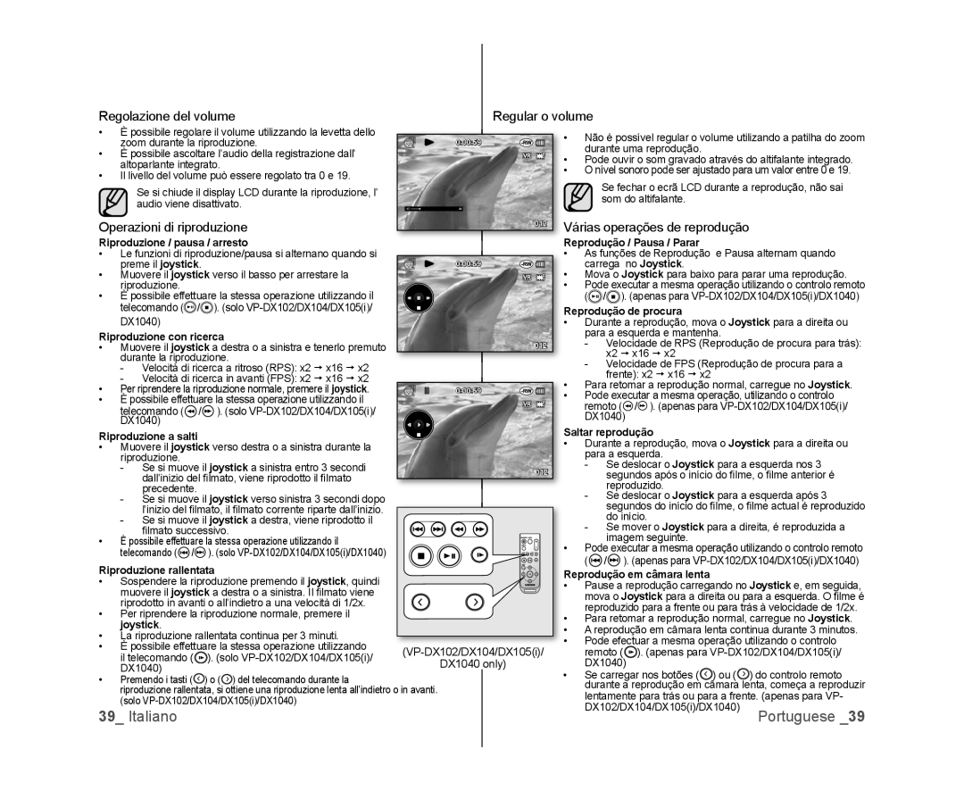 Samsung VP-DX100/XEO, VP-MX25E/EDC manual Regolazione del volume, Operazioni di riproduzione, Várias operações de reprodução 