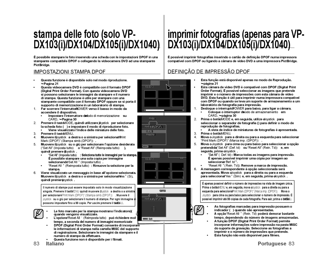 Samsung VP-DX100H/XEF Impostazioni Stampa Dpof Definição DE Impressão Dpof, Esta função não está disponível para ﬁ lmes 