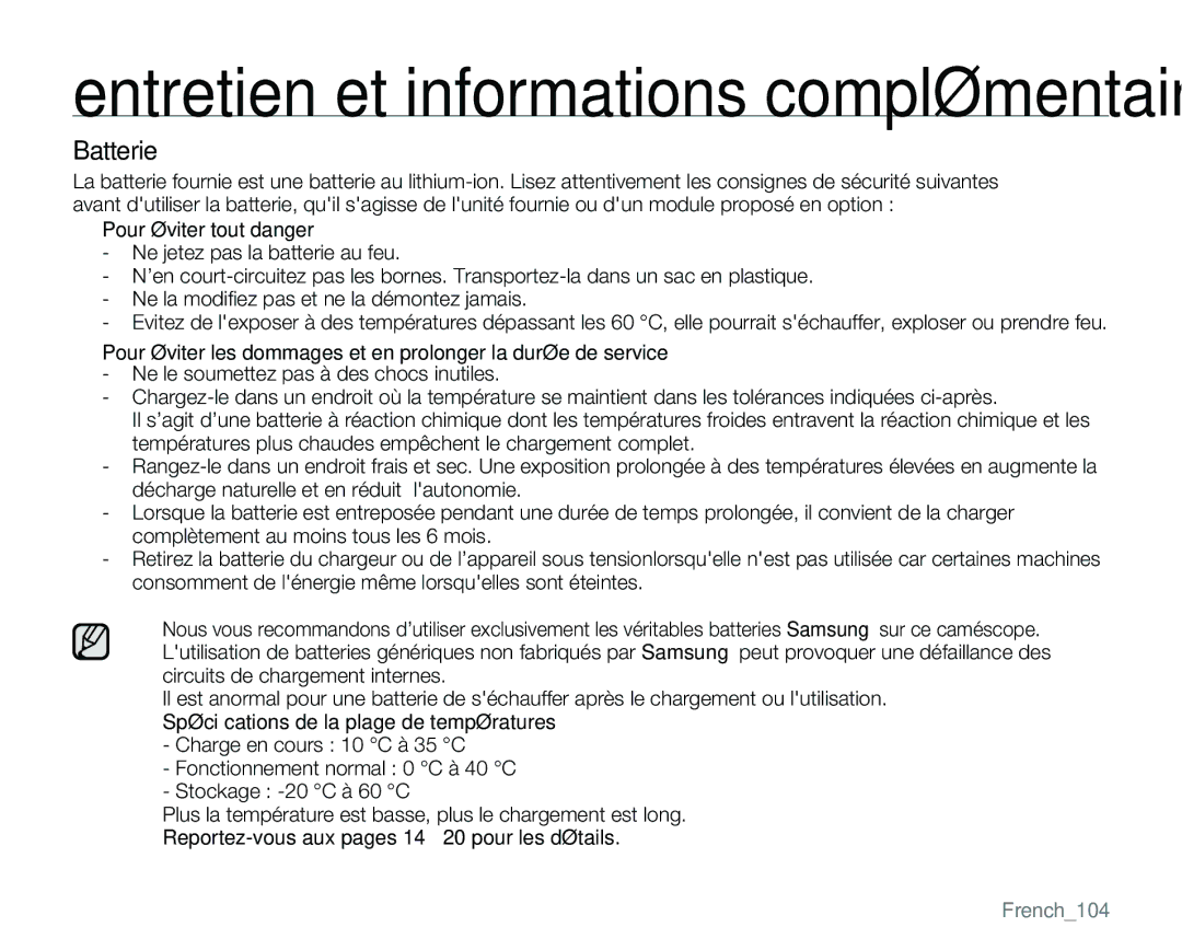 Samsung VP-MX25E/EDC manual Batterie, Pour éviter tout danger, Spéciﬁcations de la plage de températures, French104 