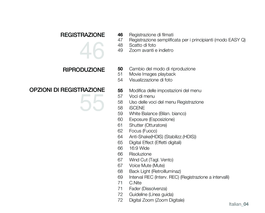 Samsung VP-MX25E/EDC manual Registrazione Riproduzione, Opzioni DI Registrazione, Italian04 