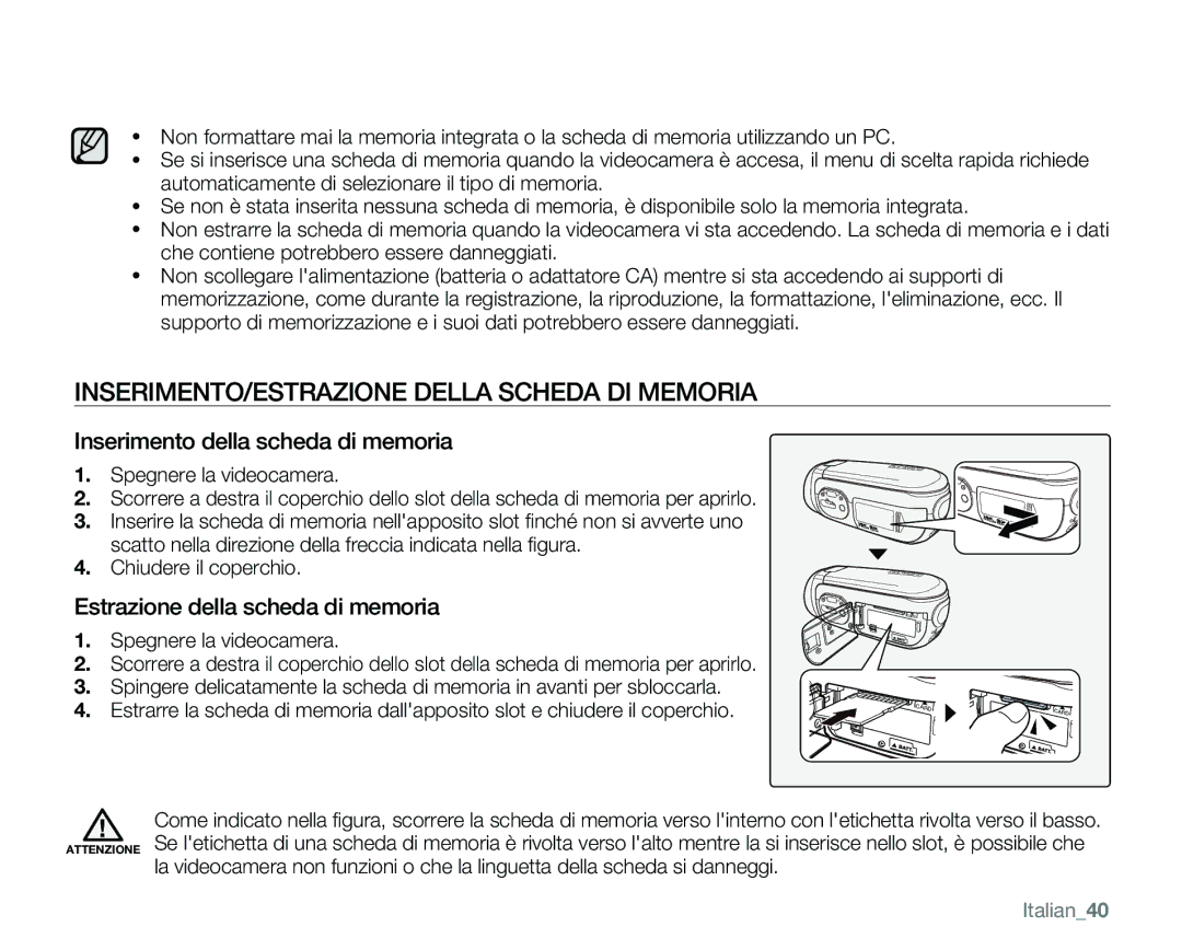 Samsung VP-MX25E/EDC manual INSERIMENTO/ESTRAZIONE Della Scheda DI Memoria, Inserimento della scheda di memoria, Italian40 