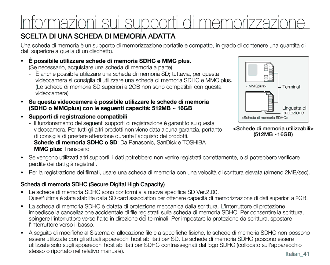 Samsung VP-MX25E/EDC manual Scelta DI UNA Scheda DI Memoria Adatta, Possibile utilizzare schede di memoria Sdhc e MMC plus 