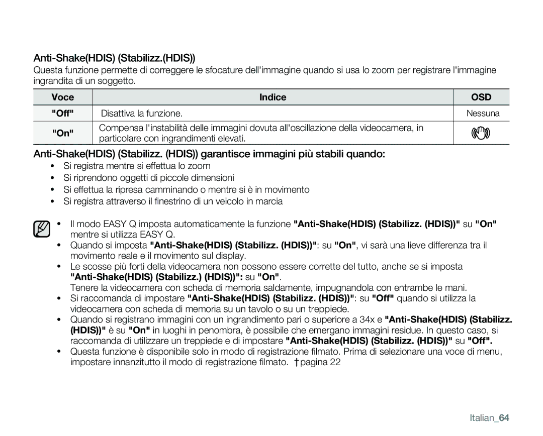 Samsung VP-MX25E/EDC manual Anti-ShakeHDIS Stabilizz.HDIS, Off Disattiva la funzione, Italian64 