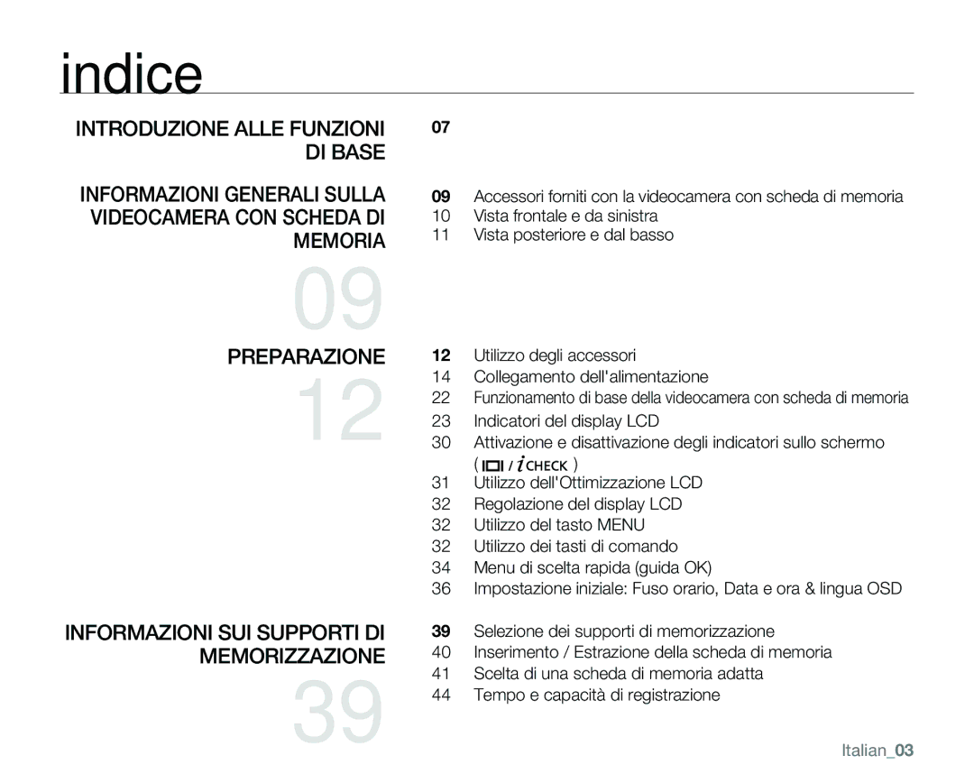 Samsung VP-MX25E/EDC manual Indice, Informazioni SUI Supporti DI Memorizzazione, Italian03 