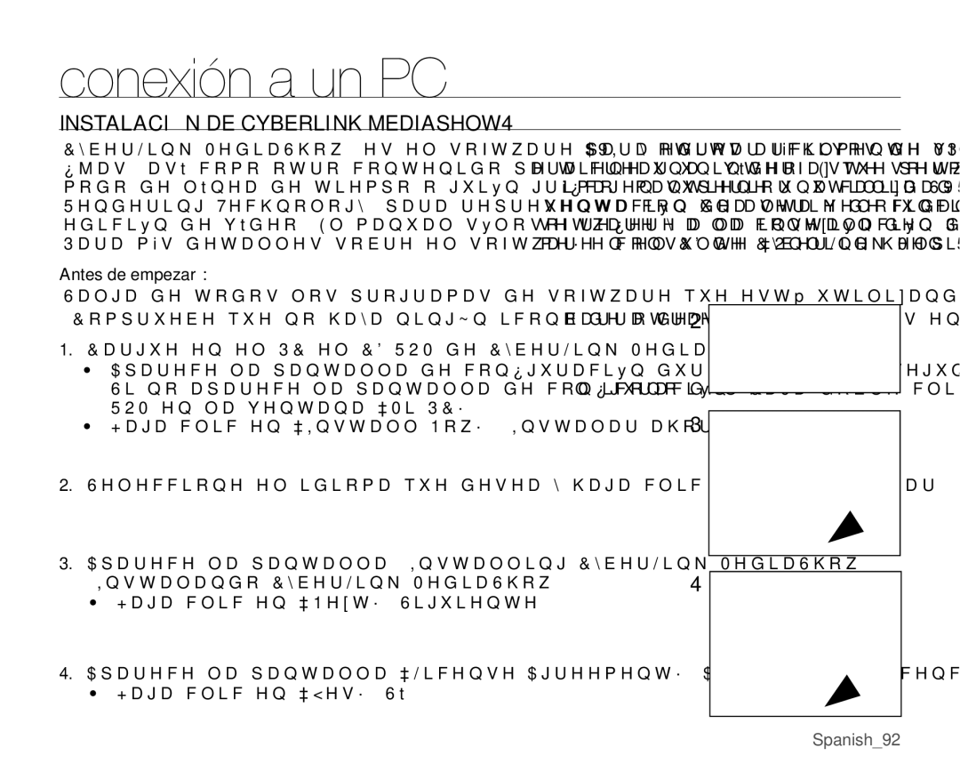 Samsung VP-MX25E/EDC manual Instalación DE Cyberlink MEDIASHOW4, Antes de empezar, +DJDFOLFHQ³1HW´6LJXLHQWH 