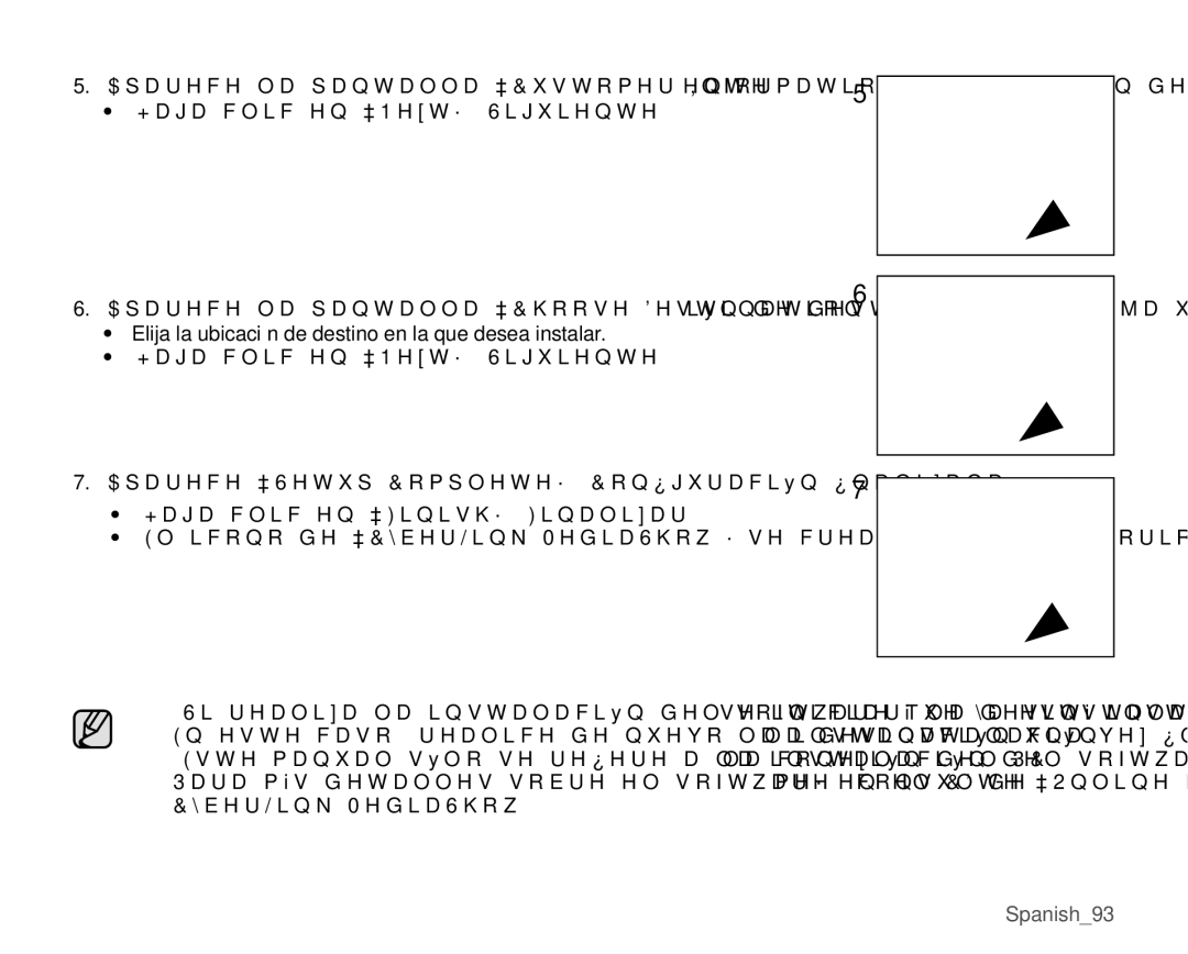 Samsung VP-MX25E/EDC manual +DJDFOLFHQ³1HW´6LJXLHQWH, Elija la ubicación de destino en la que desea instalar 