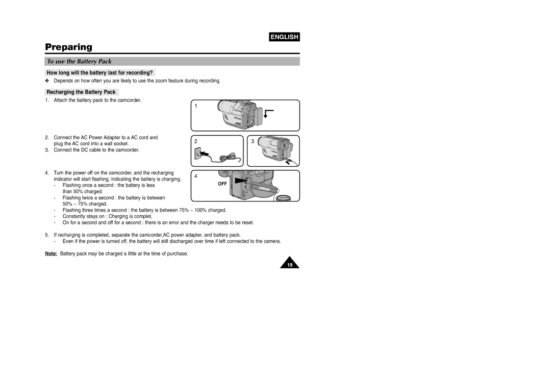 Samsung VP W 97 manual To use the Battery Pack, How long will the battery last for recording?, Recharging the Battery Pack 