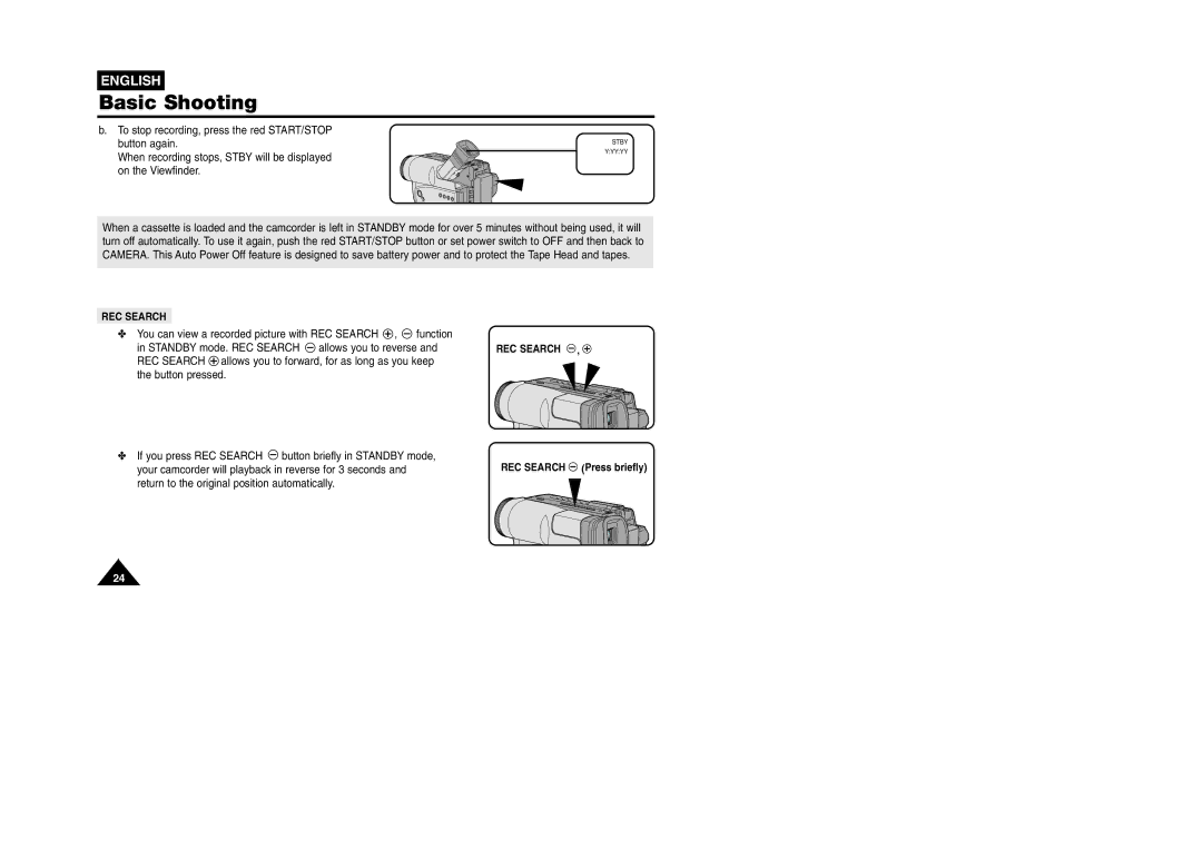 Samsung VP W 97 To stop recording, press the red START/STOP Button again, When recording stops, Stby will be displayed 