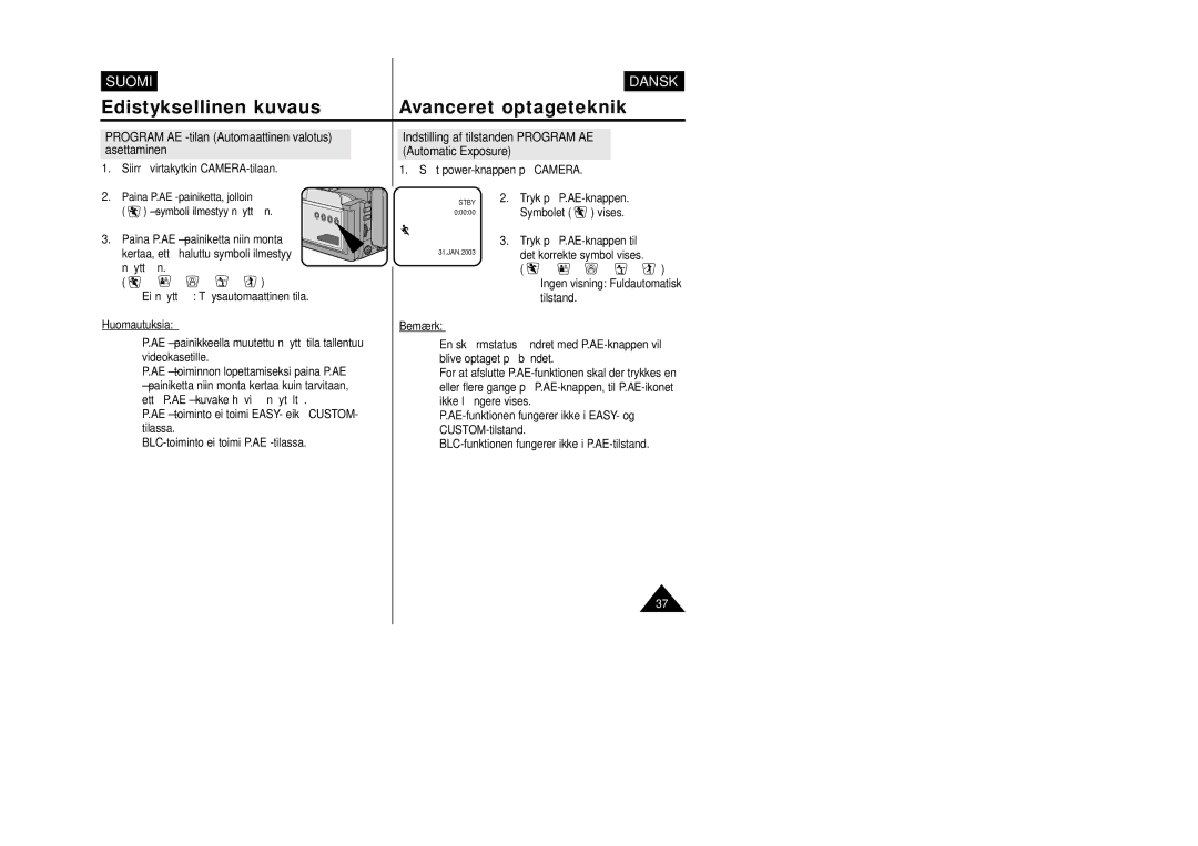 Samsung VP-W80/XEE manual Indstilling af tilstanden Program AE Automatic Exposure, Siirrä virtakytkin CAMERA-tilaan 