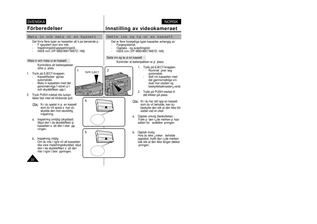 Samsung VP-W80/XEE manual Mata in och mata ut en kassett, Sette inn og ta ut en kassett 