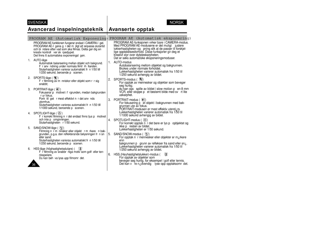 Samsung VP-W80/XEE manual Program AE Automatisk Exponering, Program AE Automatisk eksponering 