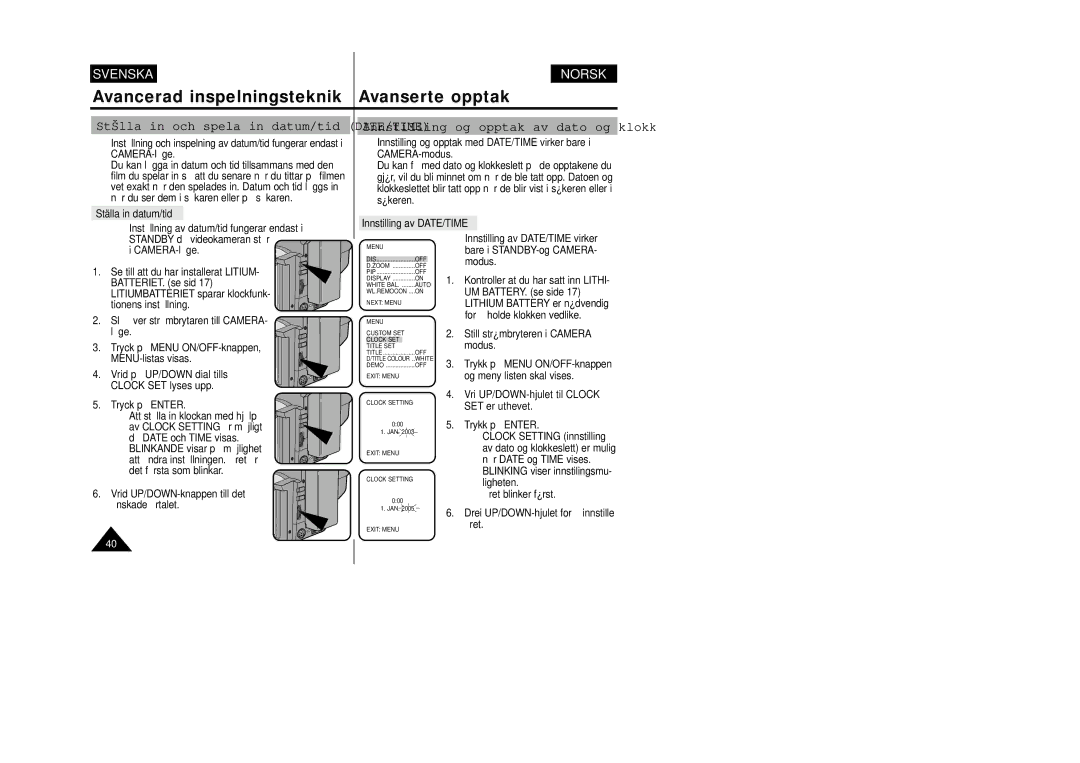 Samsung VP-W80/XEE manual Innstilling og opptak av dato og klokkeslett, Ställa in och spela in datum/tid DATE/TIME 