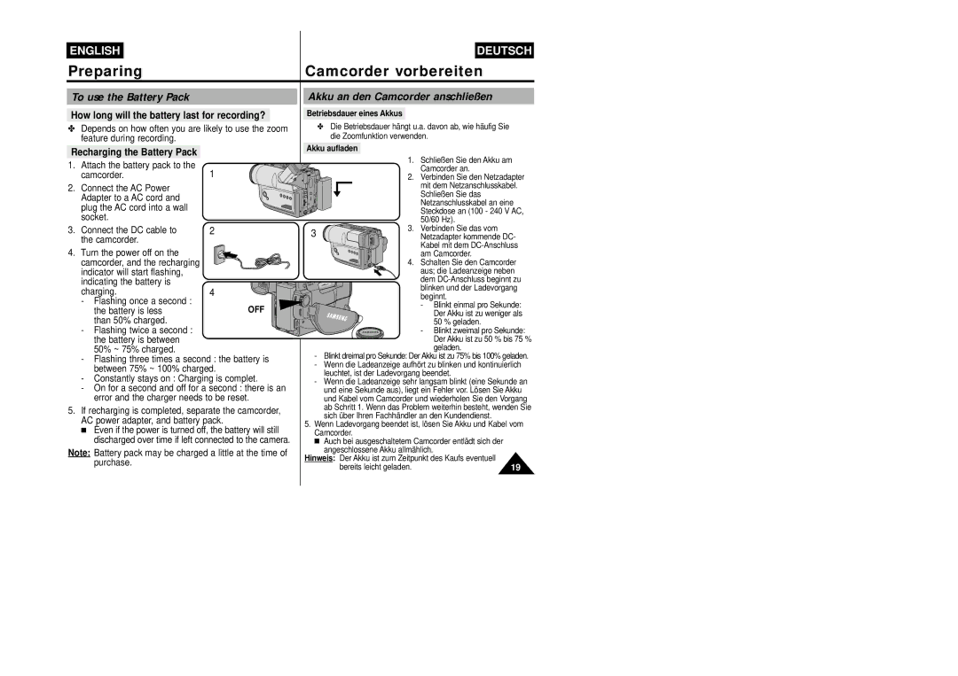 Samsung VP-W87/XEV manual To use the Battery Pack, Akku an den Camcorder anschließen, Recharging the Battery Pack, Off 