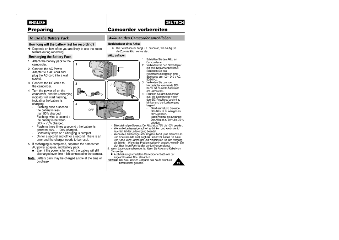 Samsung VP-W90/W97 manual To use the Battery Pack, Akku an den Camcorder anschließen, Recharging the Battery Pack 