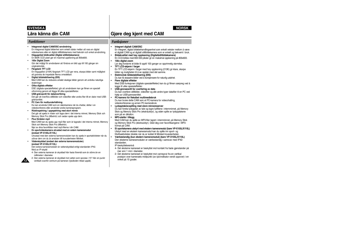 Samsung VP-X105L/XEE, VP-X105L/XEV manual Lära känna din CAM, Gjøre deg kjent med CAM, Funktioner, Funksjoner 