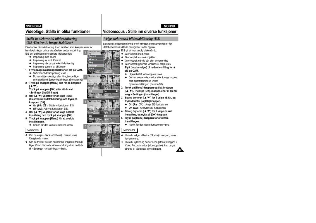 Samsung VP-X105L/XEV, VP-X105L/XEE manual Velge elektronisk bildestabilisering EIS, Knappen OK.4 