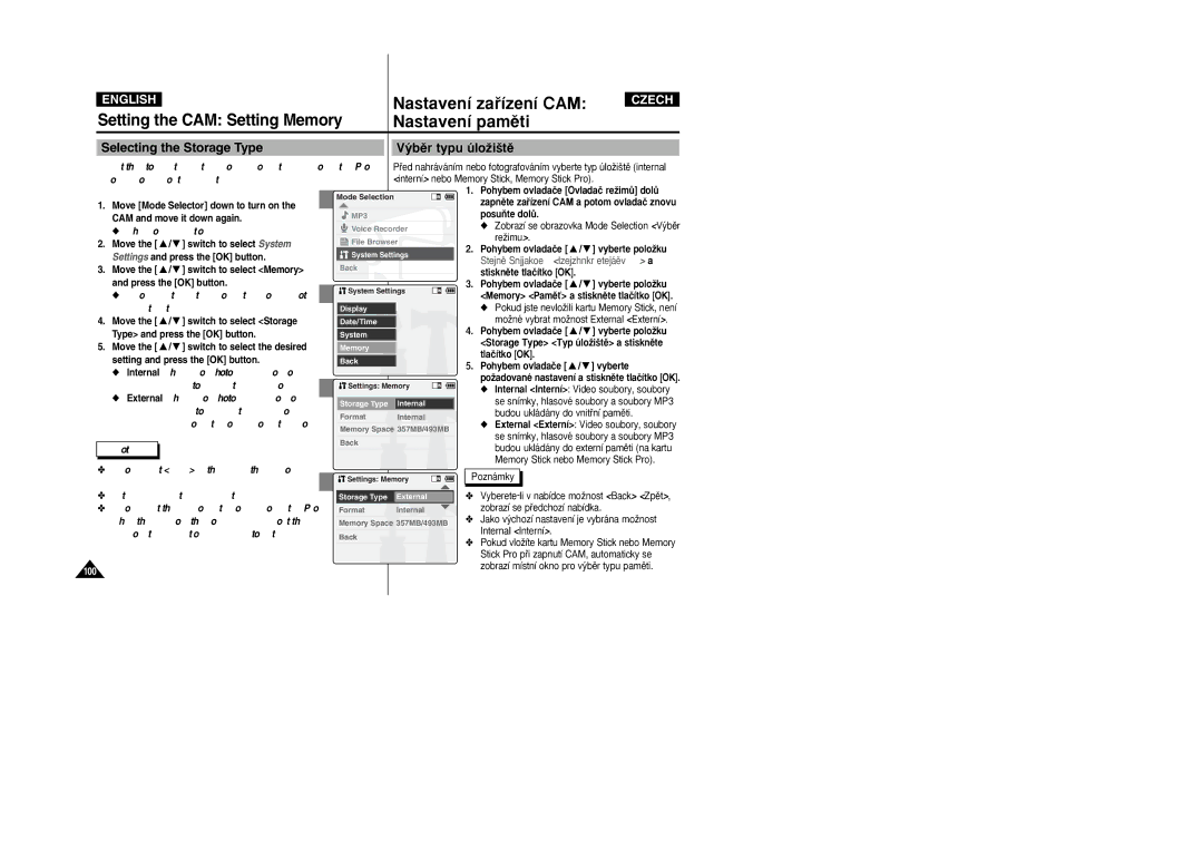 Samsung VP-X110L/XEV, VP-X110L/XEF, VP-X110L/XET manual Selecting the Storage Type, ˘bûr typu úloÏi‰tû, Select ‘External’ 