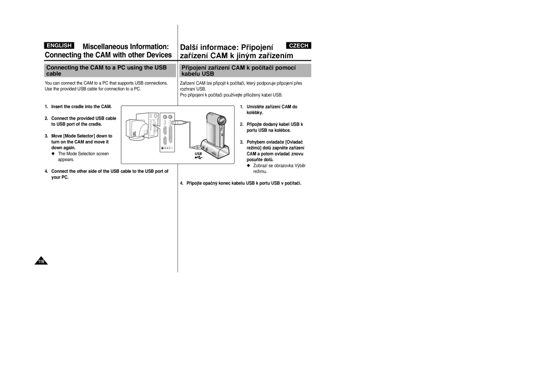 Samsung VP-X110L/COL Connecting the CAM to a PC using the USB cable, Pﬁipojení zaﬁízení CAM k poãítaãi pomocí kabelu USB 