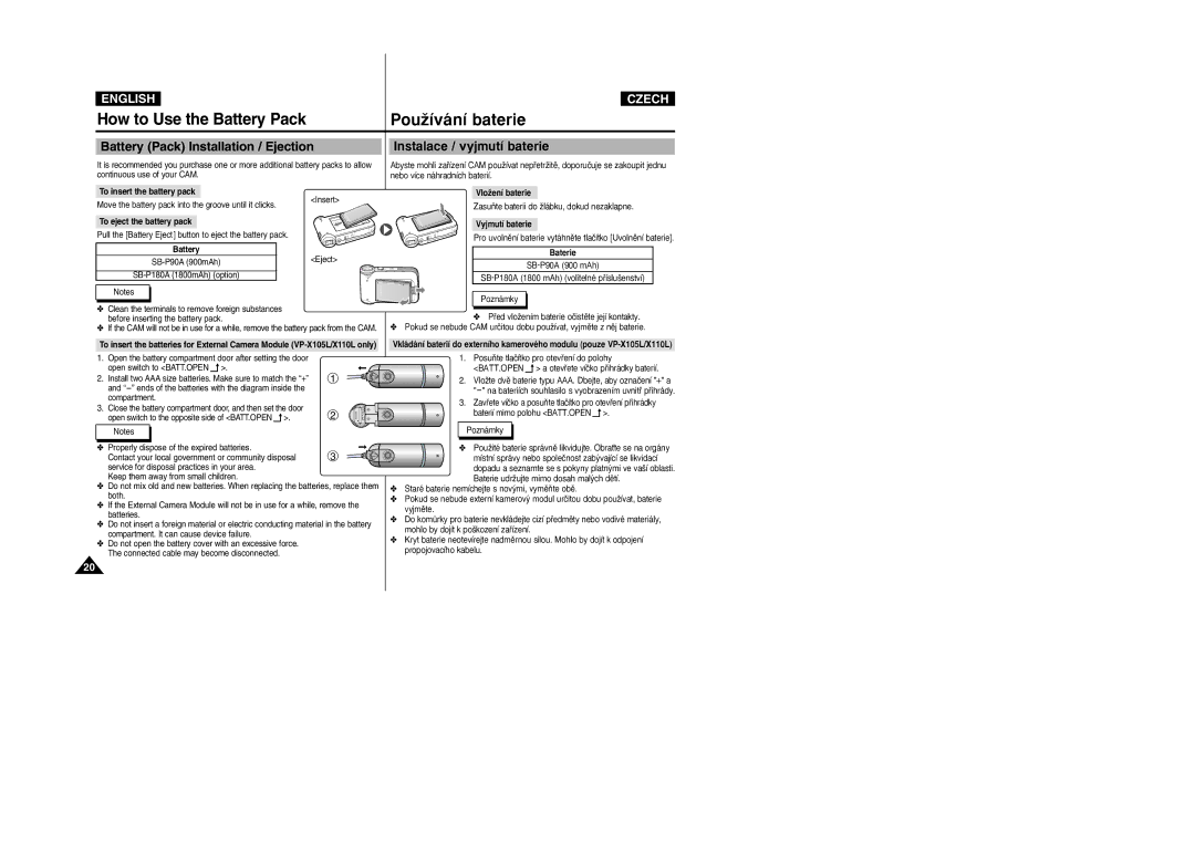 Samsung VP-X105L/XEE, VP-X110L/XEF, VP-X110L/XET How to Use the Battery Pack, VloÏení baterie, Vyjmutí baterie, Baterie 