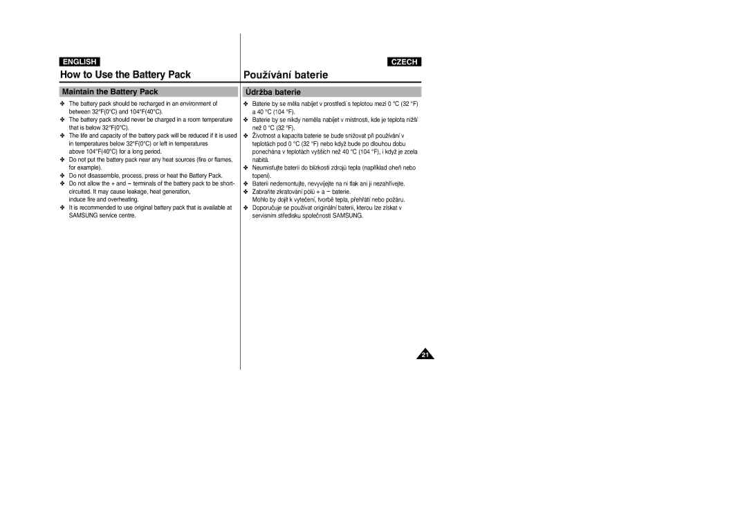 Samsung VP-X105L/SEO, VP-X110L/XEF, VP-X110L/XET, VP-X110LMEM, VP-X110L/XEC manual Maintain the Battery Pack, ÚdrÏba baterie 