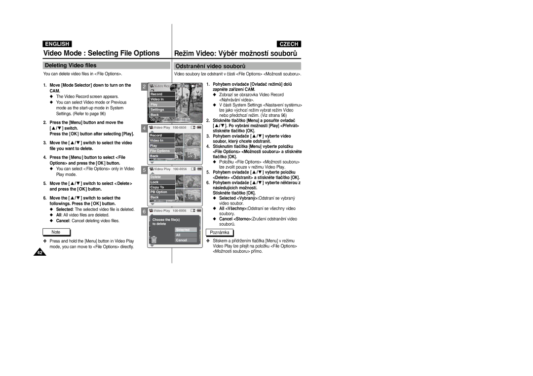 Samsung VP-X110L/XEC, VP-X110L/XEF, VP-X110L/XET, VP-X110LMEM, VP-X110L/EUR Deleting Video files Odstranûní video souborÛ 