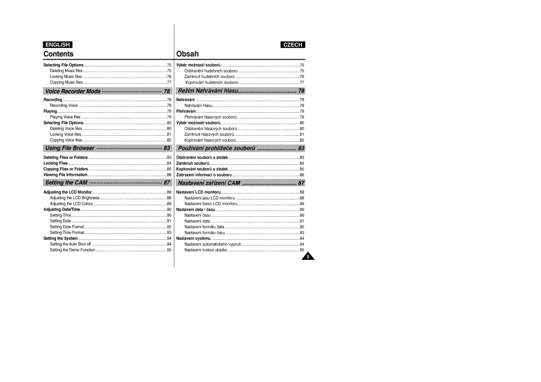 Samsung VP-X105L/XEH, VP-X110L/XEF, VP-X110L/XET, VP-X110LMEM, VP-X110L/XEC, VP-X110L/EUR, VP-X110L/XEH ReÏim Nahrávání hlasu 