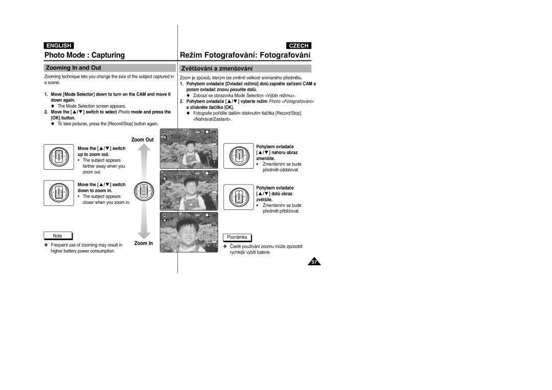 Samsung VP-X105L/XEH, VP-X110L/XEF, VP-X110L/XET manual Zooming In and Out, Zobrazí se obrazovka Mode Selection V˘bûr reÏimu 