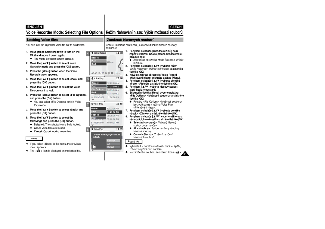 Samsung VP-X110L/XEC Selected Vybran˘ Vybran˘ hlasov˘ soubor bude zamãen, Cancel Storno Zru‰ení zamãení hlasov˘ch souborÛ 